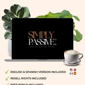 SIMPLY PASSIVE - Digital Marketing Course